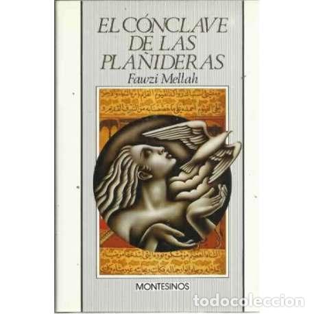 Libros: El c&oacute;nclave de las pla&ntilde;ideras - Mellah, Frawzi - Foto 1