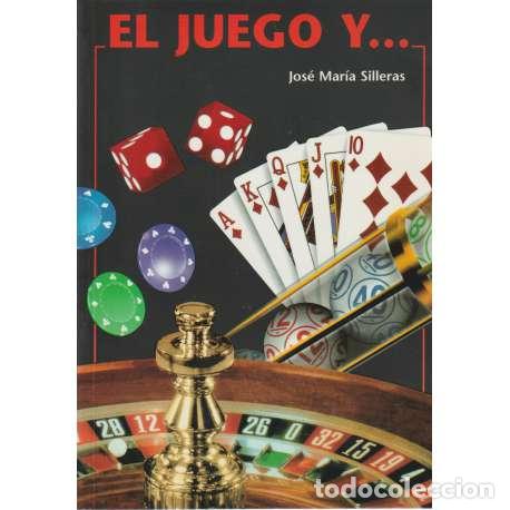 Libros: El juego y... - Jos&eacute; Mar&iacute;a Silleras - Foto 1