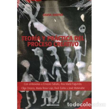 Libros: Teor&iacute;a y pr&aacute;ctica del proceso creativo - Sauter, Silvia - Foto 1