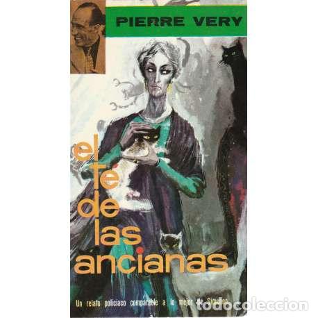 Libros: El t&eacute; de las ancianas - Very, Pierre - Foto 1