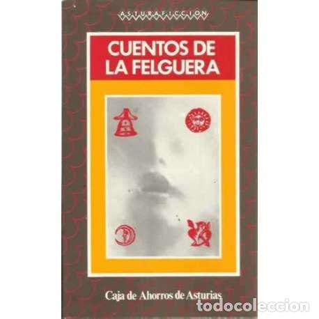 Libros: CUENTOS DE LA FELGUERA - VV. AA. - Foto 1