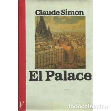 Libros: EL PALACE - Simon, Claude - Foto 1