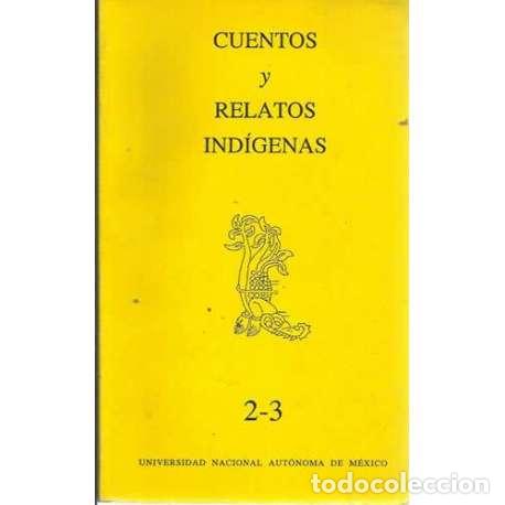 Libros: Cuentos y relatos ind&iacute;genas. Vol. 2-3 - VV. AA. - Foto 1