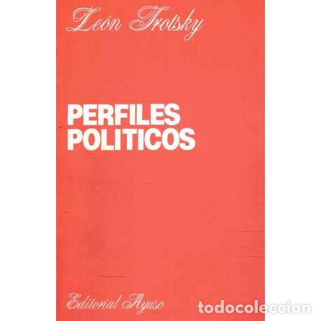 Libros: Perfiles pol&iacute;ticos - Trotski, Le&oacute;n (Lev Dav&iacute;dovich Bronstein) - Foto 1