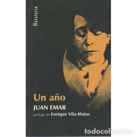Libros: Un a&ntilde;o - Juan Emar - Foto 1