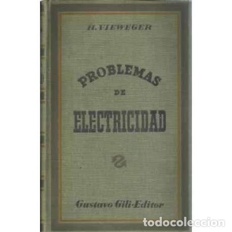 Libros: Problemas de electricidad - Vieweger, Hugo - Foto 1