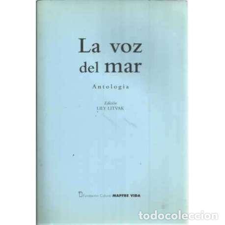 Libros: La voz del mar. Antolog&iacute;a - Lily Litvak - Foto 1