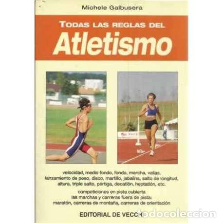 Libros: Todas las reglas del atletismo - Michele Galbusera - Foto 1