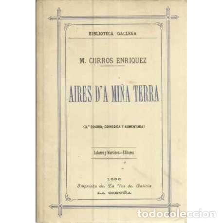 Libros: Aries d&acute;a mi&ntilde;a terra - Curros Enr&iacute;quez, Manuel - Foto 1