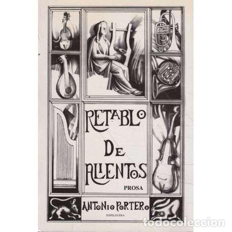 Libros: Retablo de alientos - Portero, Antonio - Foto 1