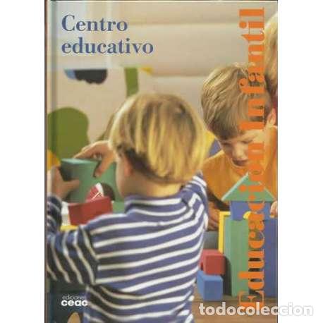 Libros: Centro educativo. Educaci&oacute;n infantil - VV.AA - Foto 1