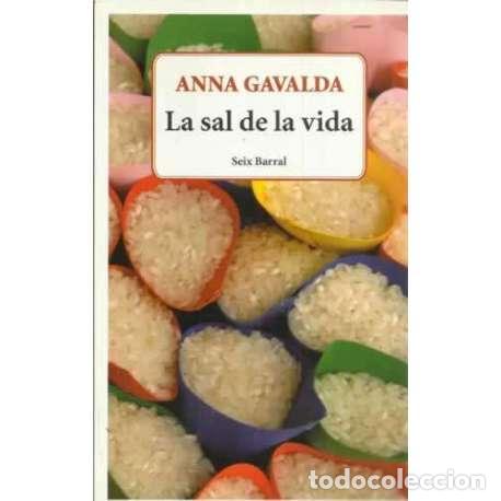 Libros: La sal de la vida - Gavalda, Anna - Foto 1