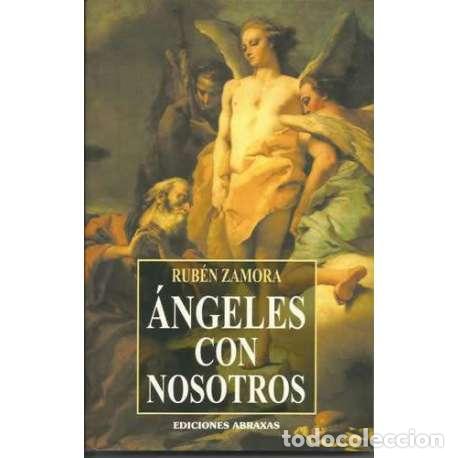 Libros: &Aacute;ngeles con nosotros - Rub&eacute;n Zamora - Foto 1