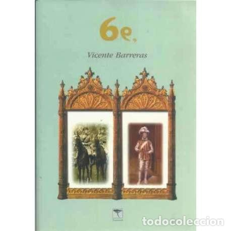 Libros: 6e. Seise - Barreras, Vicente - Foto 1