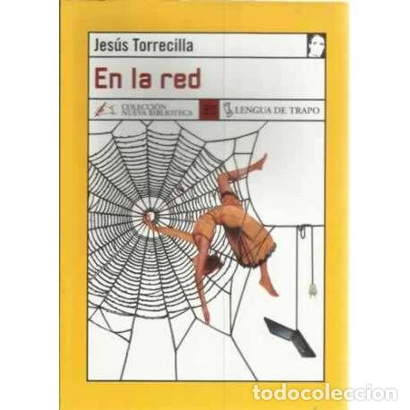 Libros: En la red - Jes&uacute;s Torrecilla - Foto 1