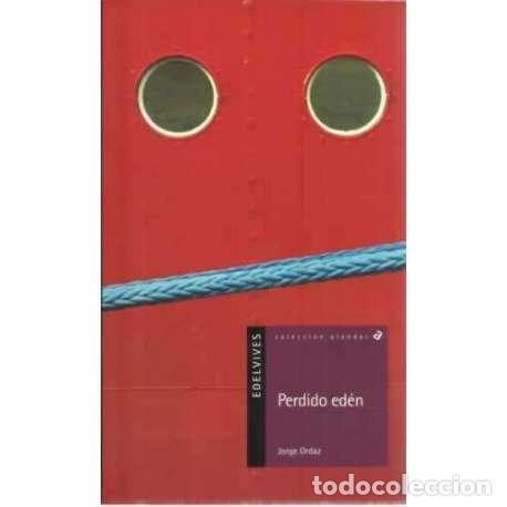 Libros: Perdido ed&eacute;n - Ordaz Gargallo, Jorge - Foto 1