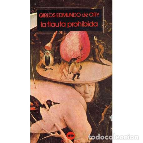 Libros: La flauta prohibida - de Ory, Carlos Edmundo - Foto 1
