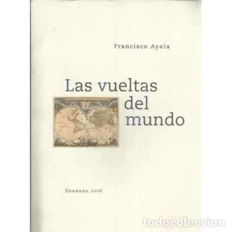 Libros: Las vueltas del mundo - Ayala, Francisco - Foto 1