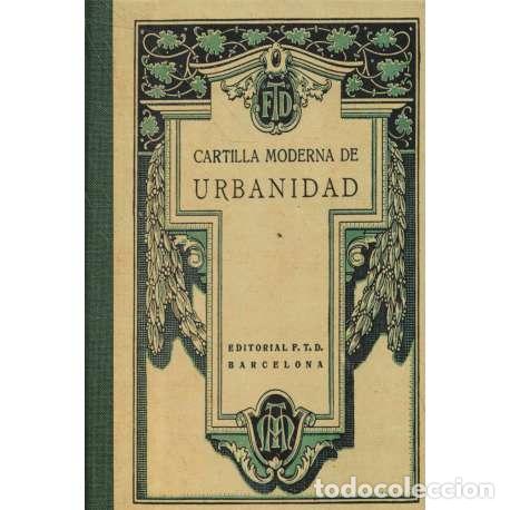 Libros: Cartilla moderna de urbanidad - Obstat, Nihil - Foto 1