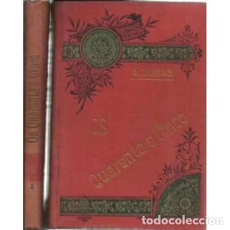 Libros: Os cuarenta y cinco. 2 tomos - Alejandro Dumas - Foto 1