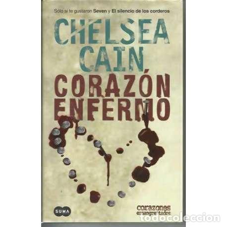 Libros: Coraz&oacute;n enfermo - Chelsa Cain - Foto 1
