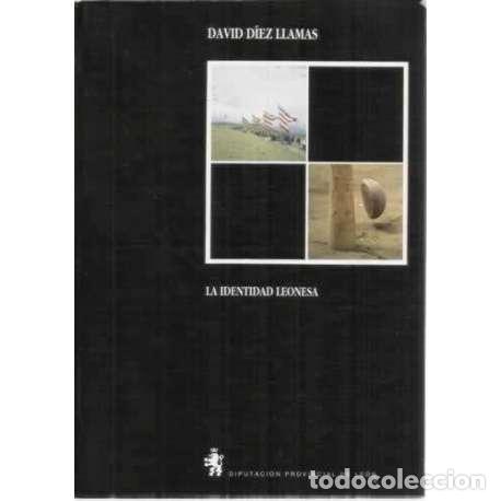 Libros: La identidad leonesa - D&iacute;ez Llamas, David - Foto 1