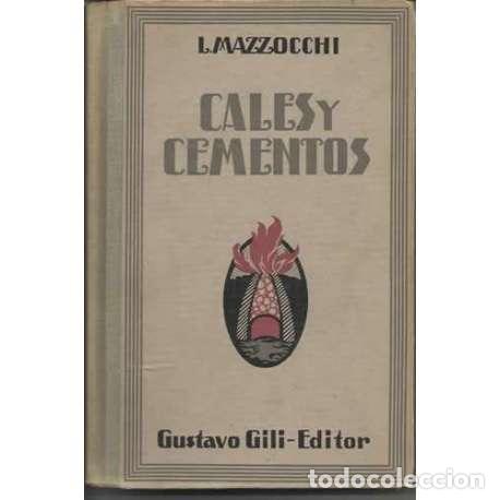 Libros: Cales y cementos - L. Mazzocchi - Foto 1