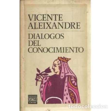 Libros: Dialogos del conocimiento - Vicente Aleixandre - Foto 1