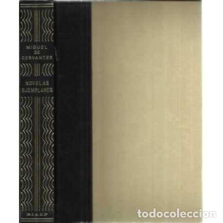 Libros: Novelas ejemplares - de Cervantes Saavedra, Miguel - Foto 1