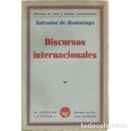 Libros: Discursos internacionales - de Madariaga, Salvador - Foto 1