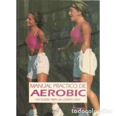 Libros: Manual pr&aacute;ctico de aer&oacute;bic - Ana Charola - Foto 1