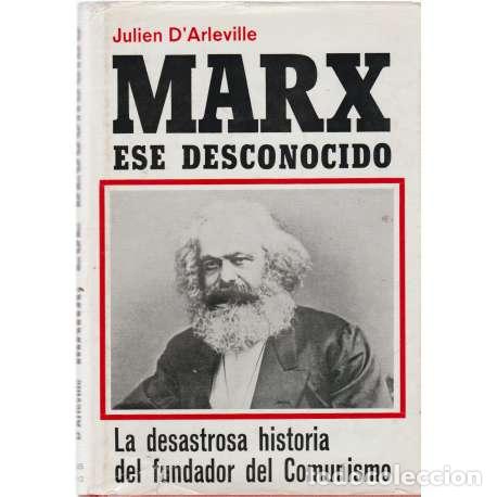 Libros: Marx ese desconocido - Julien DArleville - Foto 1