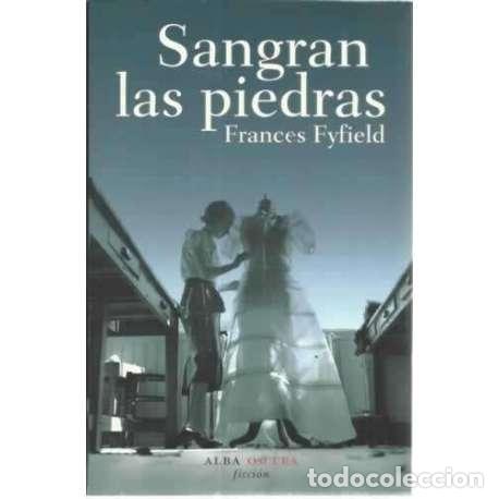 Libros: Sangran las piedras - Fyfield, Frances - Foto 1