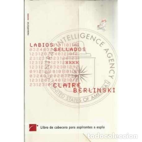 Libros: Labios sellados - Claire Berlinski - Foto 1