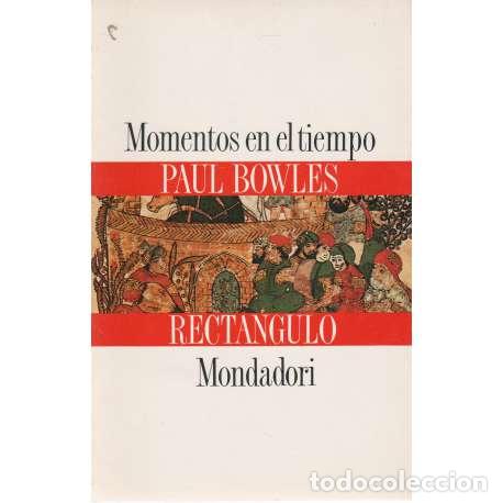 Libros: Momentos en el tiempo - Paul Bowles - Foto 1