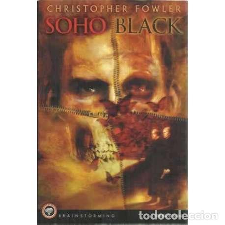 Libros: Soho Black - Christipher Fowler - Foto 1