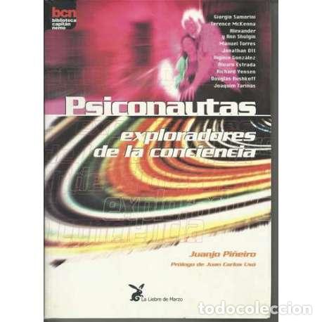 Libros: Psiconautas exploradores de la conciencia - Juanjo Pi&ntilde;eiro - Foto 1