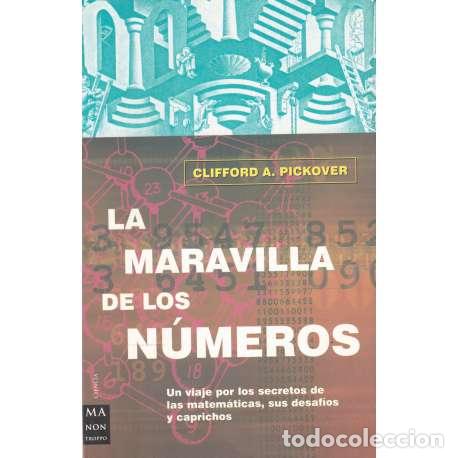Libros: La maravilla de los n&uacute;meros - Pickover, Clifford Alan - Foto 1