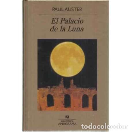 Libros: El palacio de la luna - Auster, Paul - Foto 1