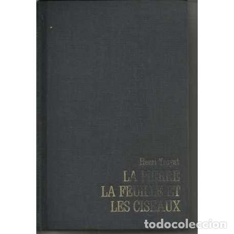 Libros: La pierre, la feuille et les ciseaux - Henri Troyat - Foto 1