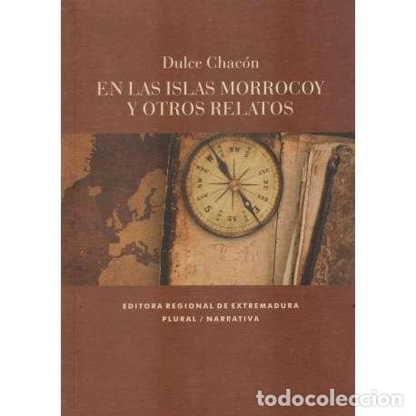 Libros: En las Islas Morrocoy y otros relatos - Dulce Chac&oacute;n - Foto 1