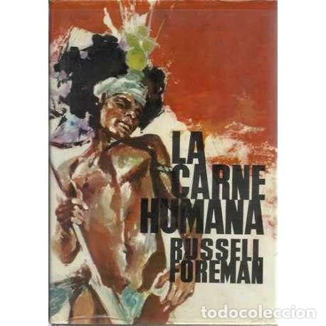 Libros: La carne humana - Russel Foreman - Foto 1