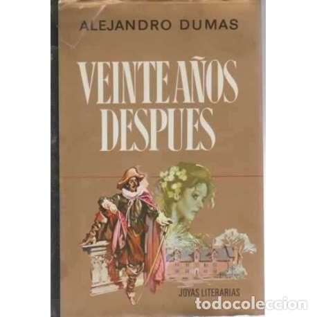 Libros: Veinte a&ntilde;os despu&eacute;s - Alejandro Dumas - Foto 1