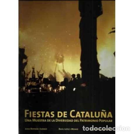 Libros: Fiestas de Catalu&ntilde;a - VV.AA - Foto 1