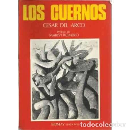 Libros: Los cuernos - C&eacute;sar del Arco - Foto 1
