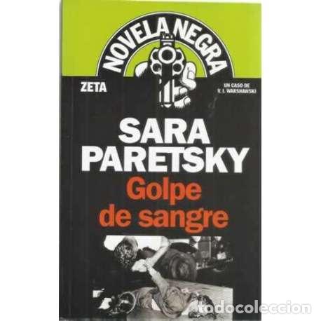 Libros: Golpe de sangre - Paretsky, Sara - Foto 1