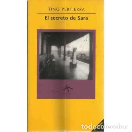 Libros: El secreto de Sara - Pertierra, Tino - Foto 1