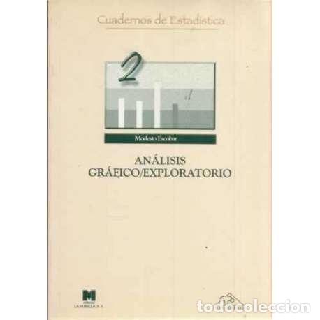 Libros: An&aacute;lisis gr&aacute;fico/exploratorio - Escobar, Modesto - Foto 1