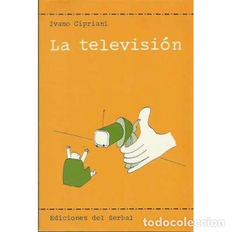 Libros: La televisi&oacute;n - Ivano Cipriani - Foto 1
