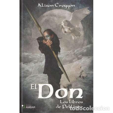 Libros: Los libros de Pellinor. El Don - Croggon, Alison - Foto 1